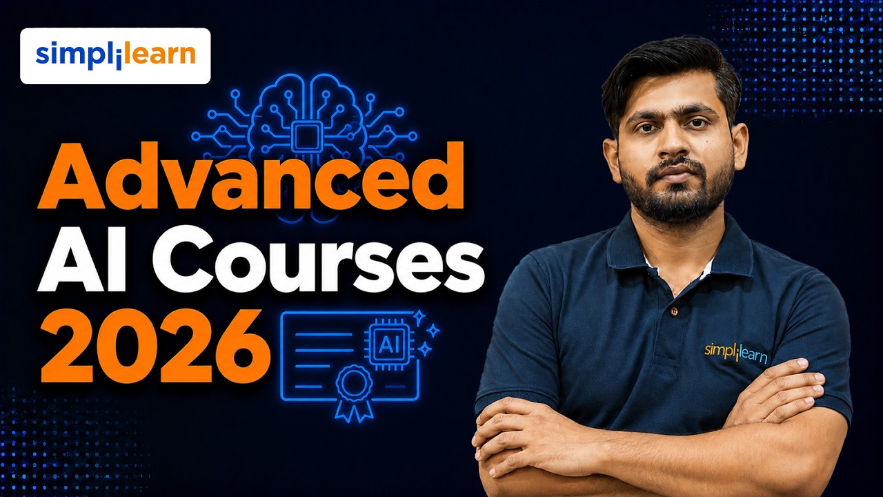 Advanced AI Courses 2026 | Top Certifications for AI Careers | Simplilearn