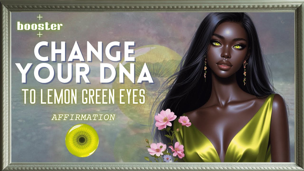 ✨Lemon green eyes ✨ insanely powerful affirmations (ft. @FaeWildLawOfAssumption   )