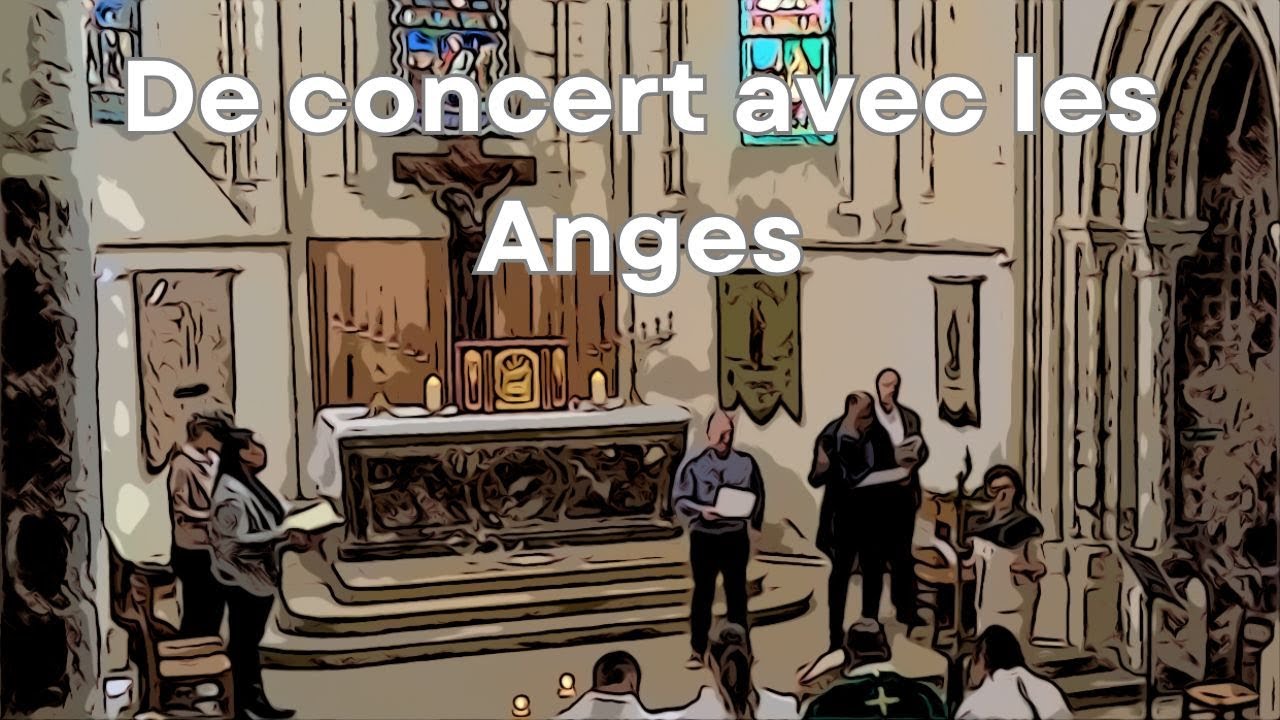 De concert avec les Anges (Chant à Marie)