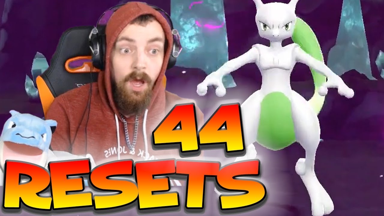 44 RESETS SHINY MEWTU + KAMPF GEGEN GRÜN
