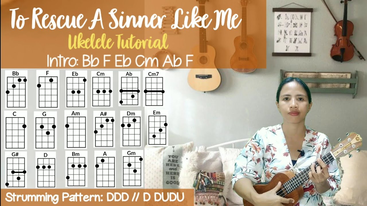 To Rescue A Sinner Like Me | Ukelele Tutorial by Jeynie