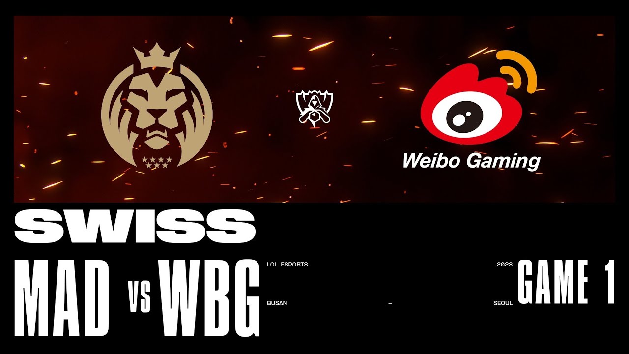 MAD vs. WBG - Game 1 | Swiss Stage | 2023 Worlds | Mad Lions vs Weibo Gaming (2023)