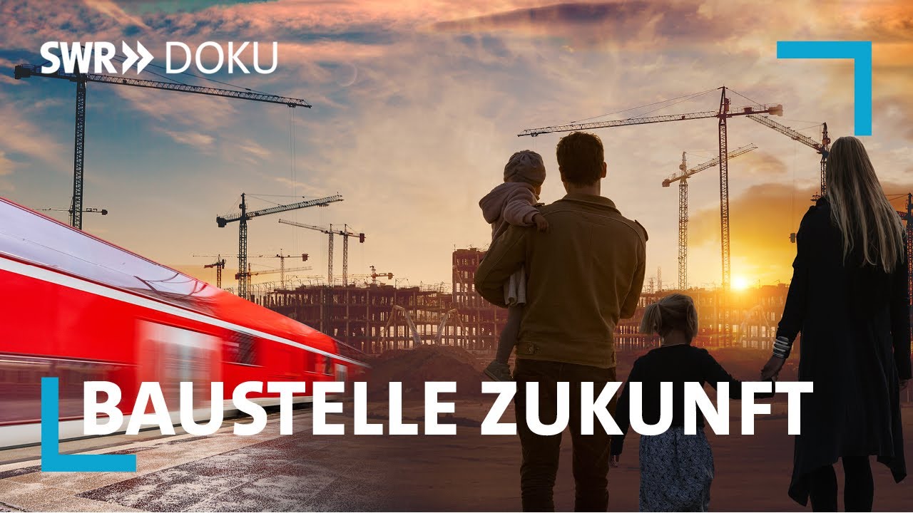 Wohnen, Jobs, Pendeln: Baustelle Zukunft - Was muss sich jetzt ändern? SWR Doku
