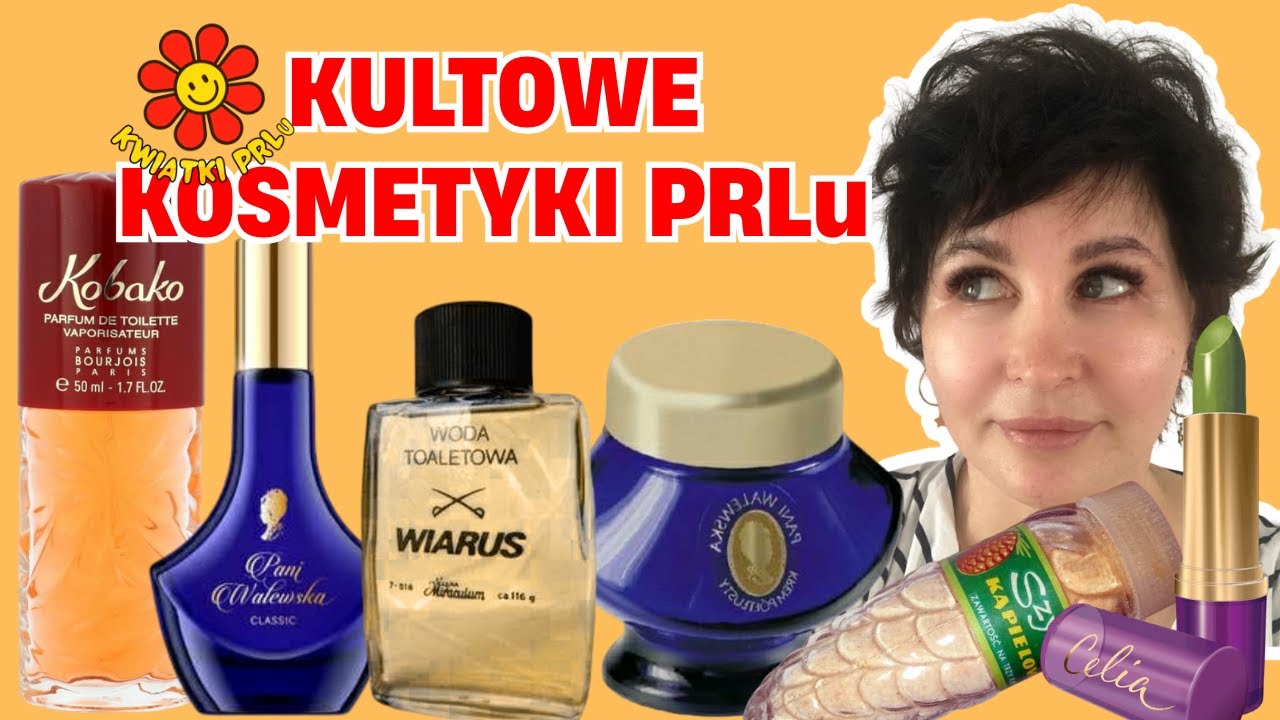 Kultowe kosmetyki PRLu