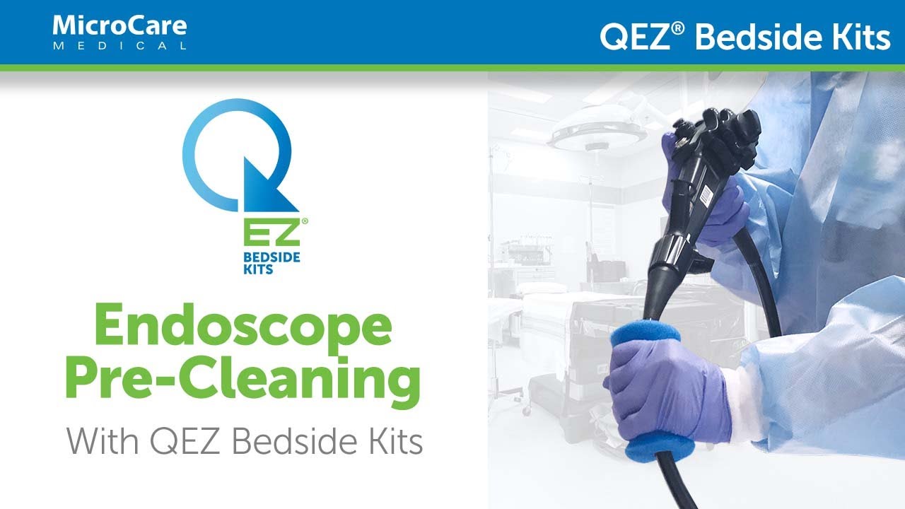 Endoscope Pre cleaning with QEZ Bedside Kits