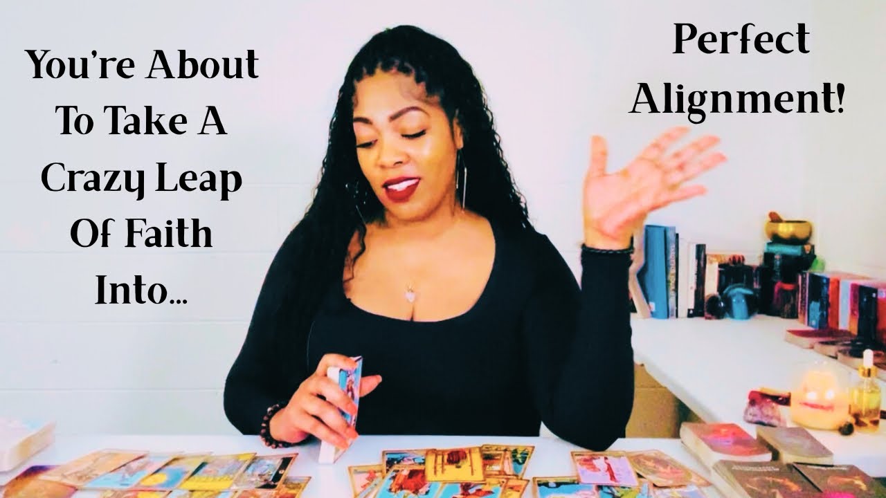 You're About To Take A Crazy Leap Of Faith Into Perfect Alignment!