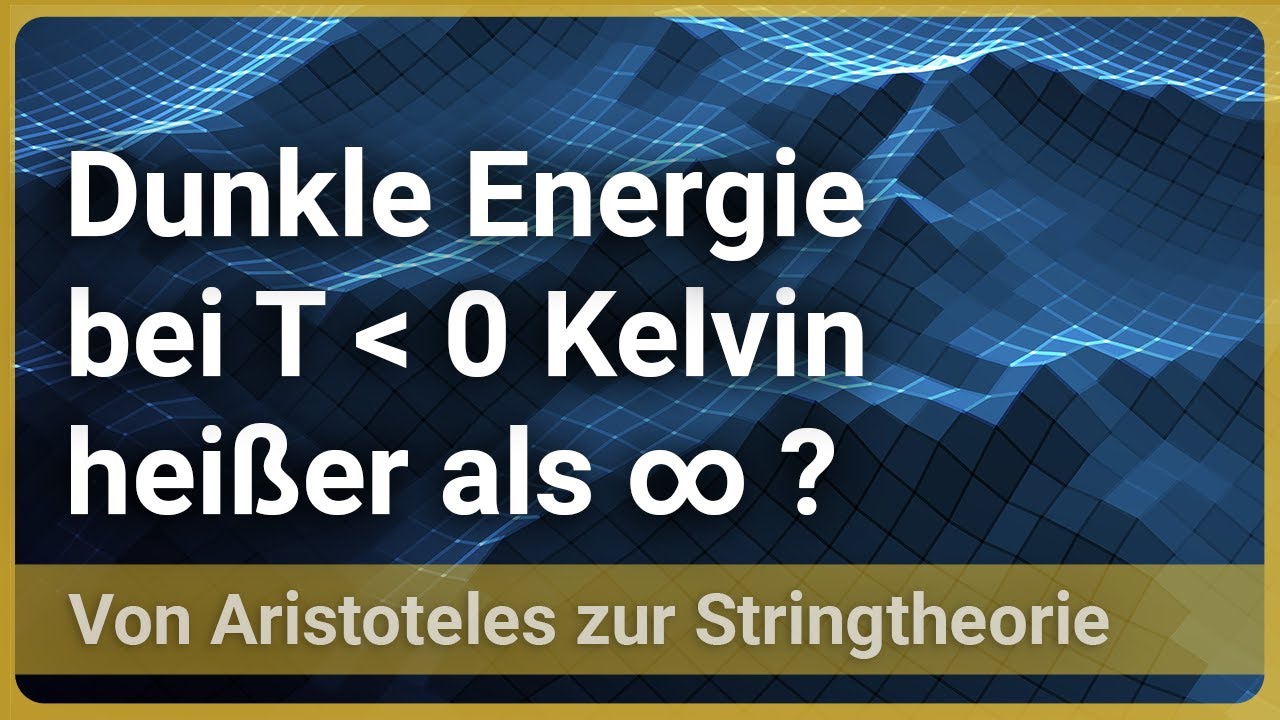 Negative Absolute Temperatur • Dunkle Energie heißer als unendlich? • vAzS (62) | Josef M. Gaßner