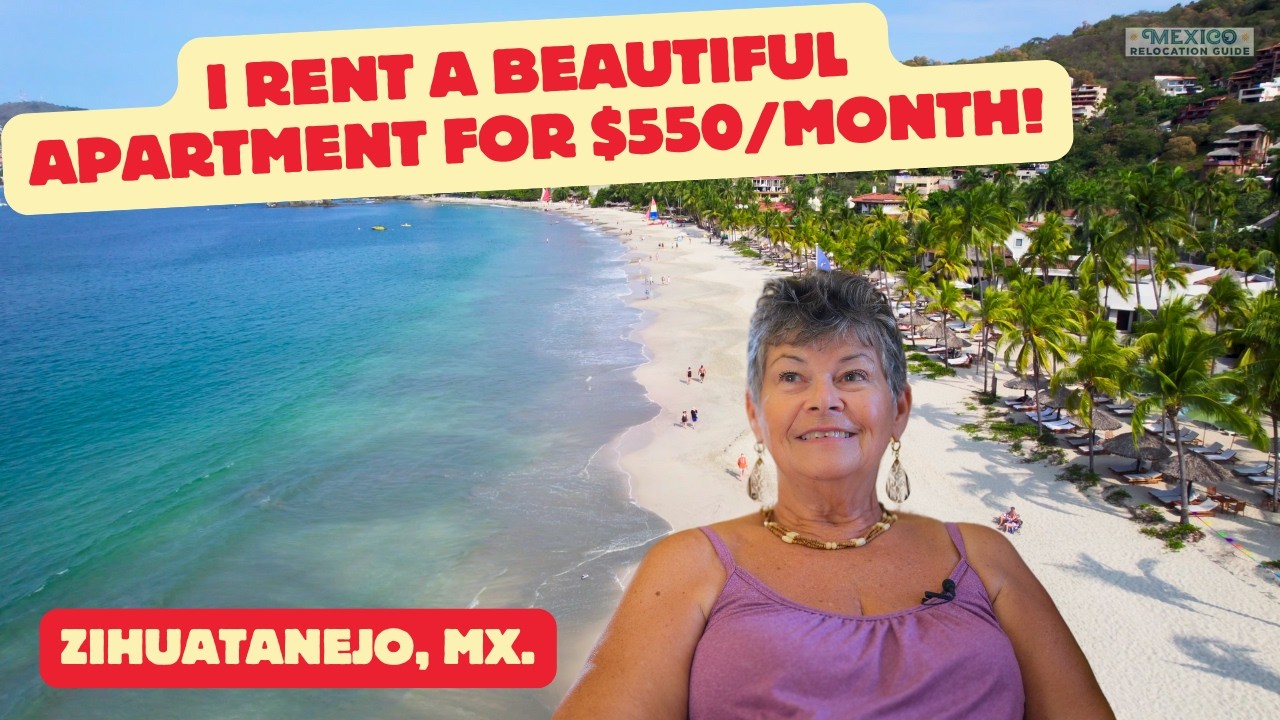 My Dream Retirement in Mexico Costs Less! ZIHUATANEJO