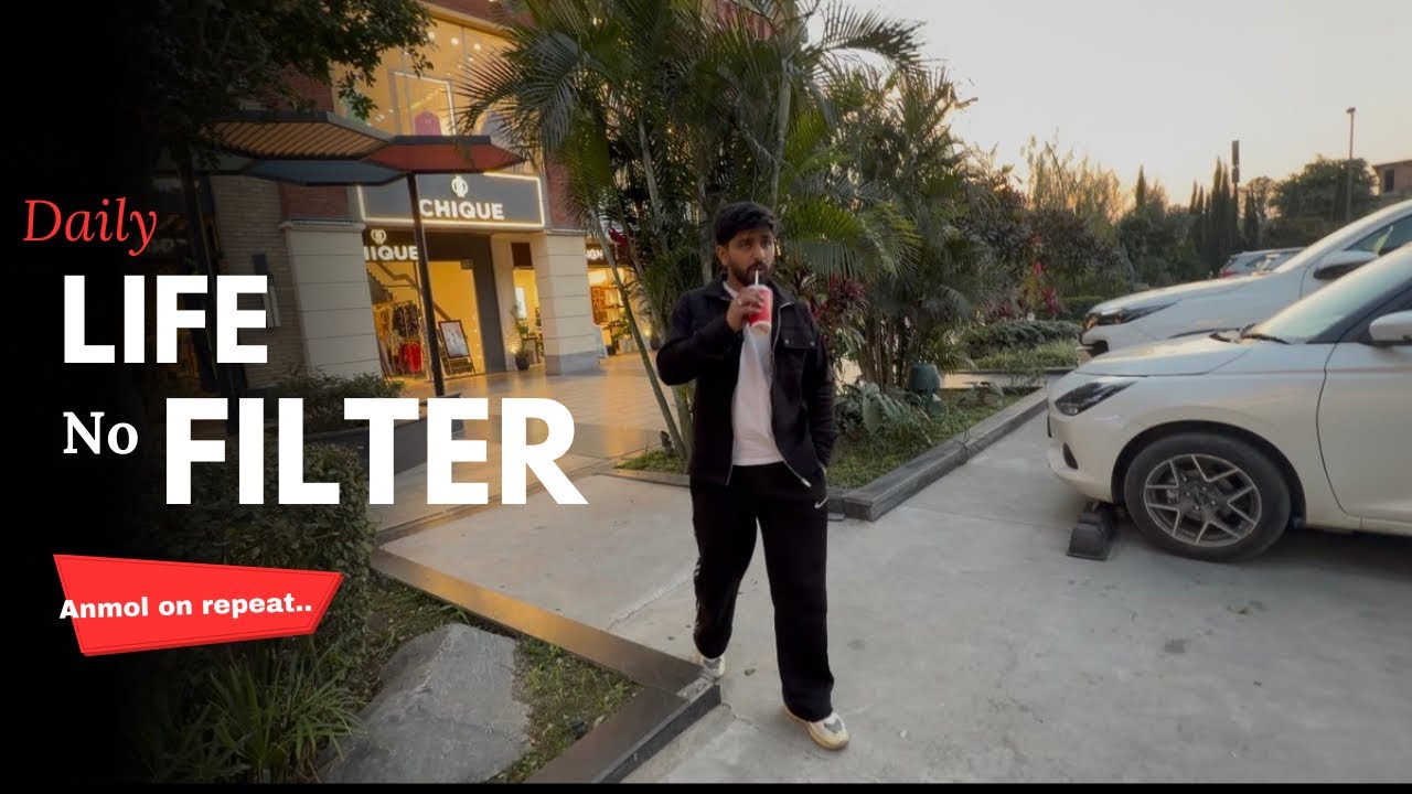 || Daily life no filter ||😎