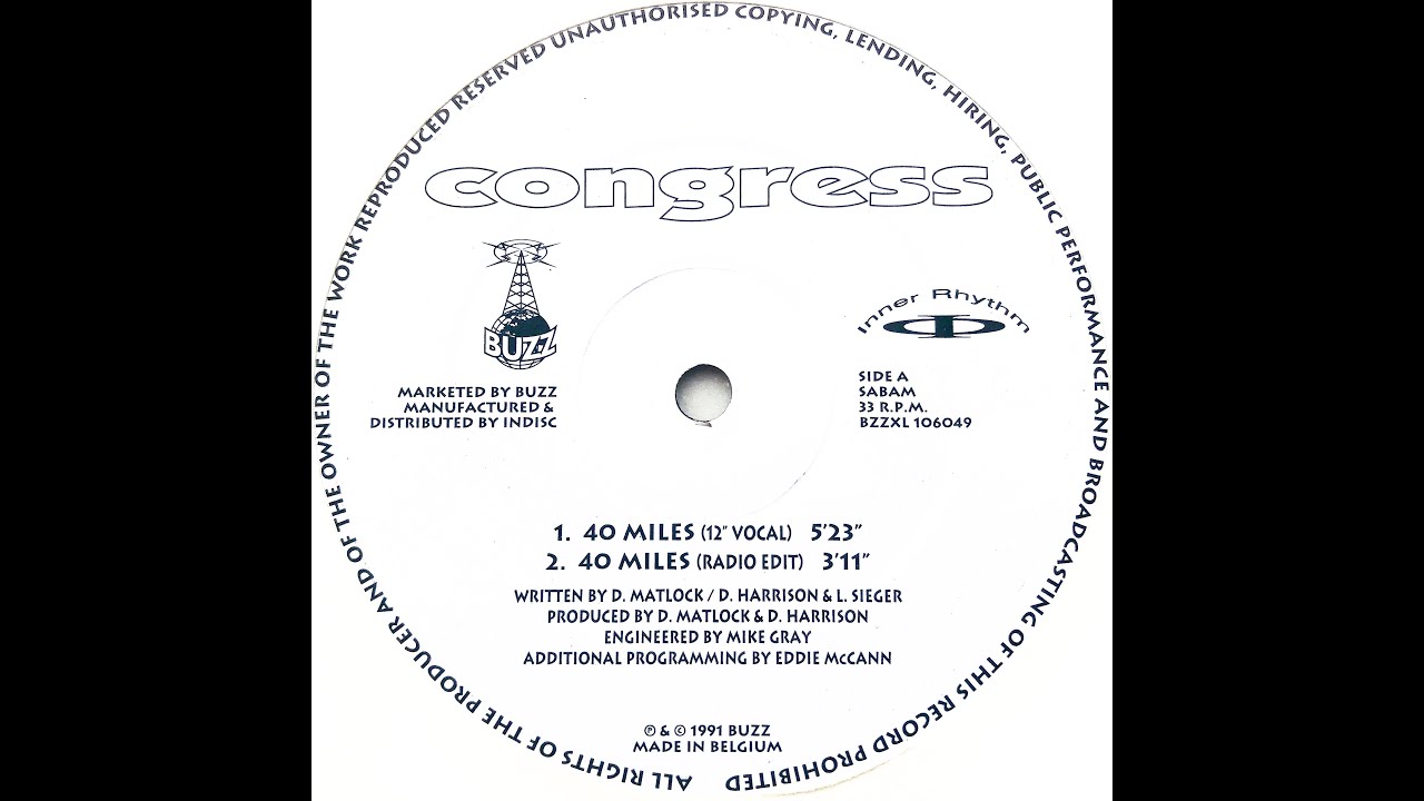 Congress • 40 Miles (Radio Edit) (1991)
