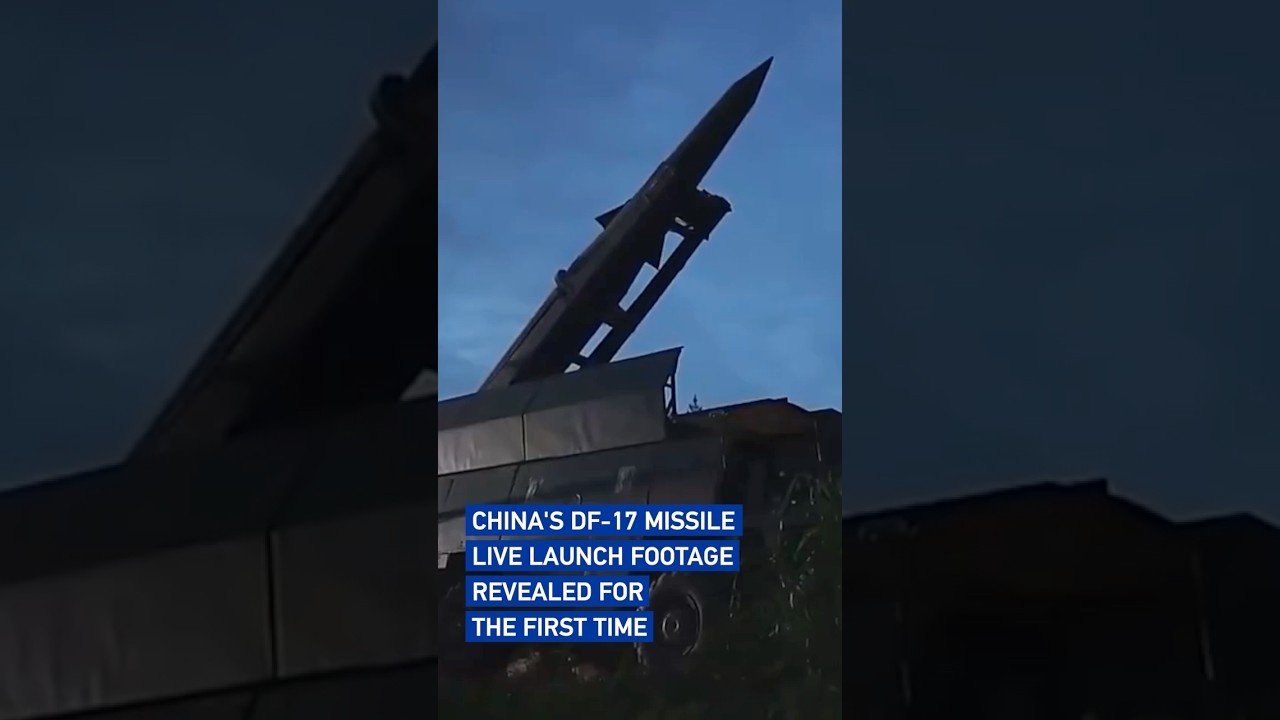 China's DF-17 missile live launch footage revealed for the first time