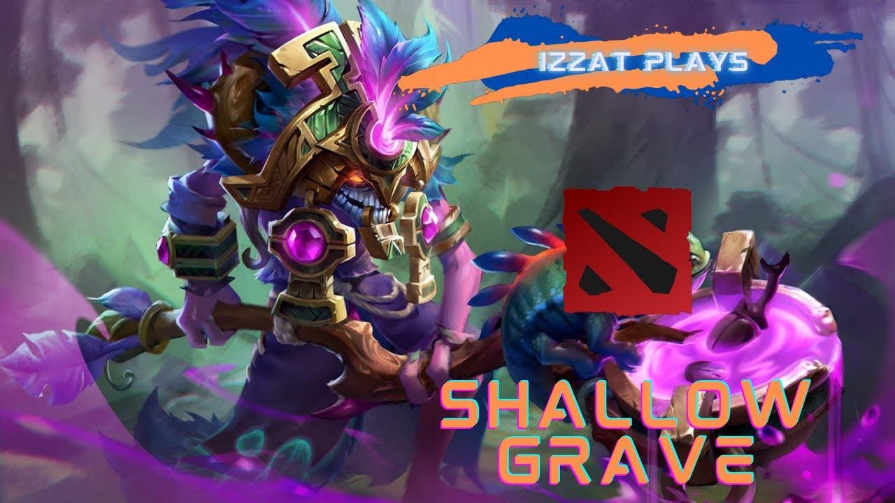Shallow Grave - Izzat Plays Dota 2 Highlights #17