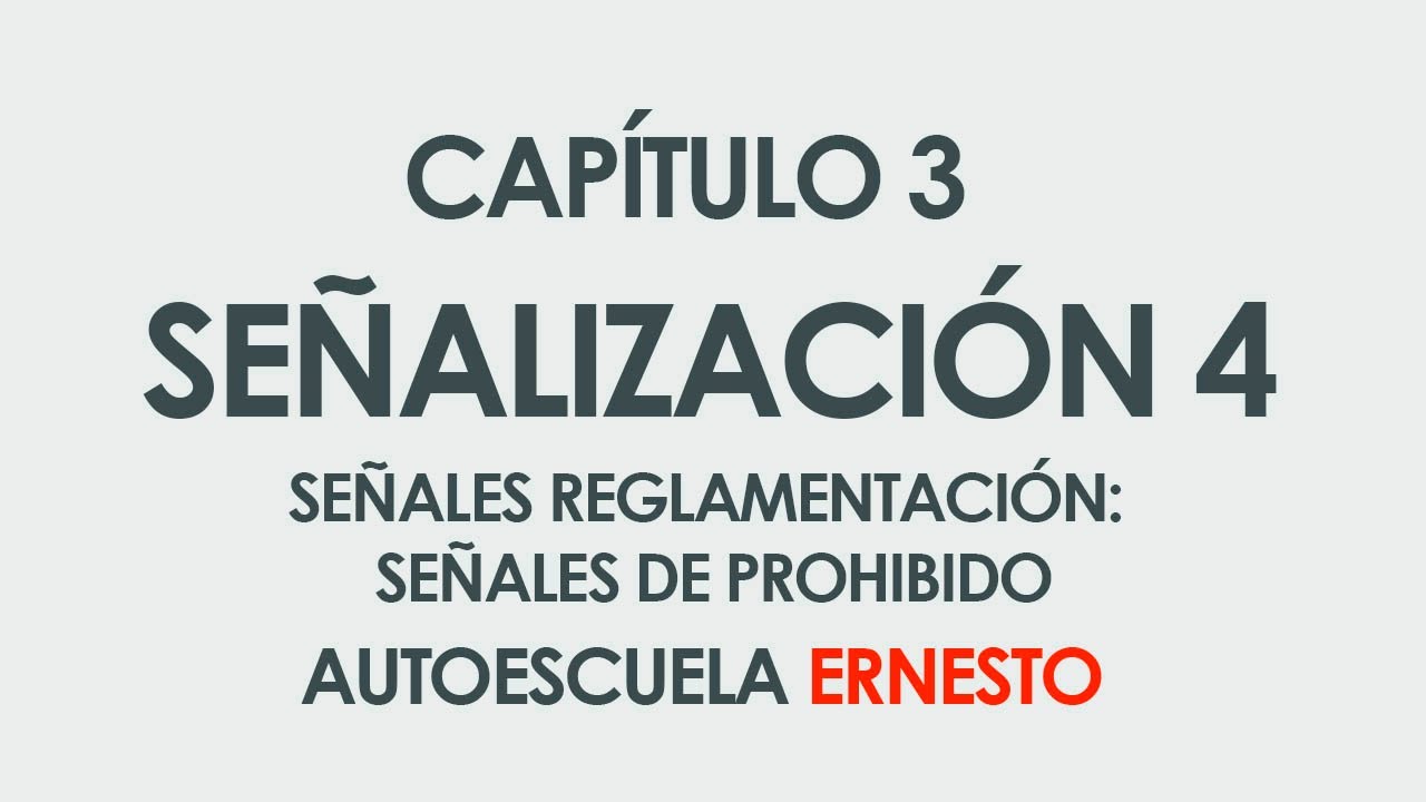 CAPÍTULO 3 SEÑALIZACIÓN 4