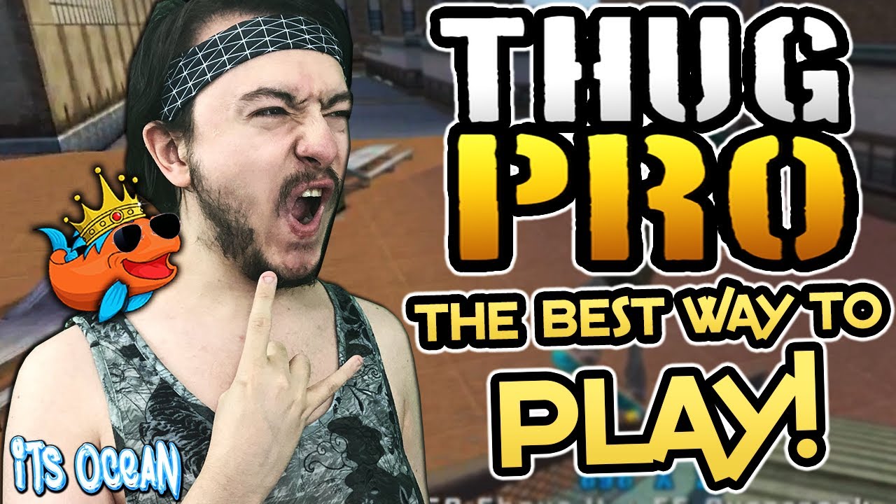 The BEST Way to Play Tony Hawk Games! - Tony Hawks Underground Pro (THUGPRO) - ItsOcean