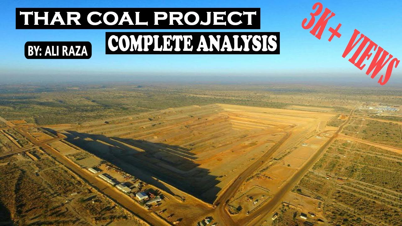 Thar Coal Project 2019 | Thar Coal Mining In Detail Part 1 (Urdu)