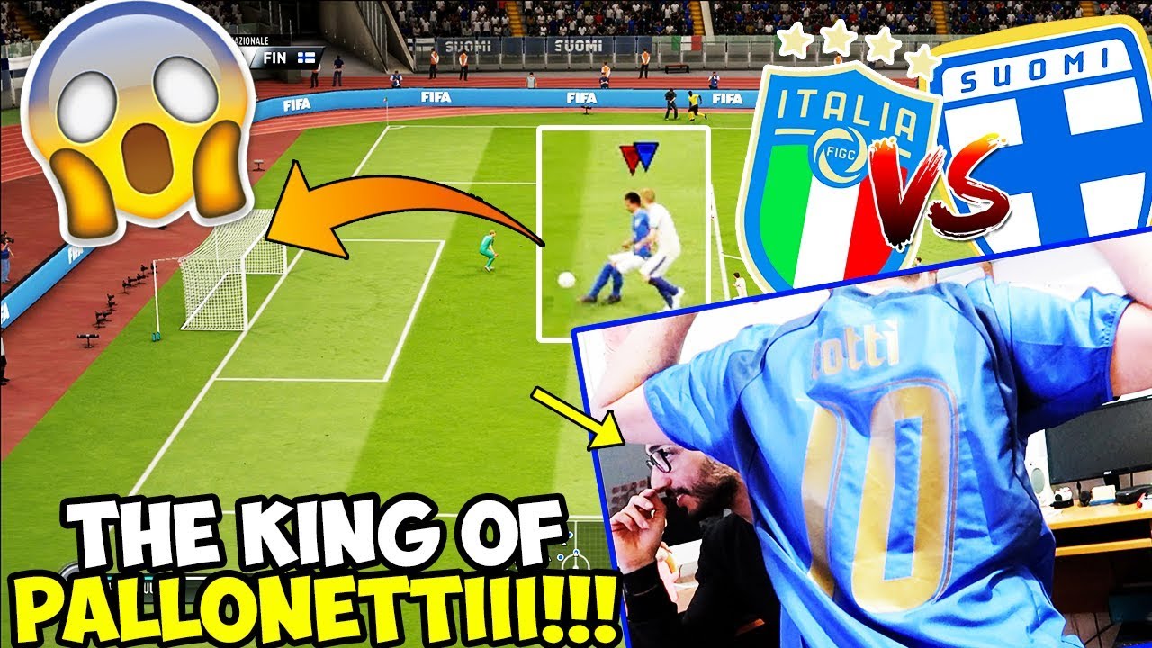 [E FABIO NON PARLA PIÙ] THE KING OF PALLONETTI!!! Italia-Finlandia [FIFA 19]