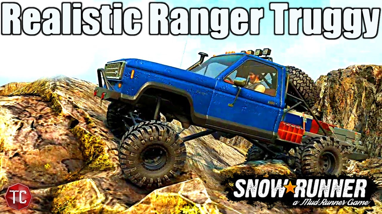 SnowRunner: REALISTIC Ford Ranger TRUGGY