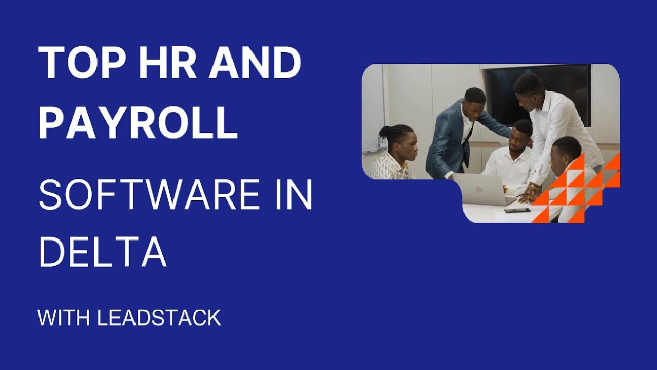 Top HR and Payroll Software in Delta - Nigeria