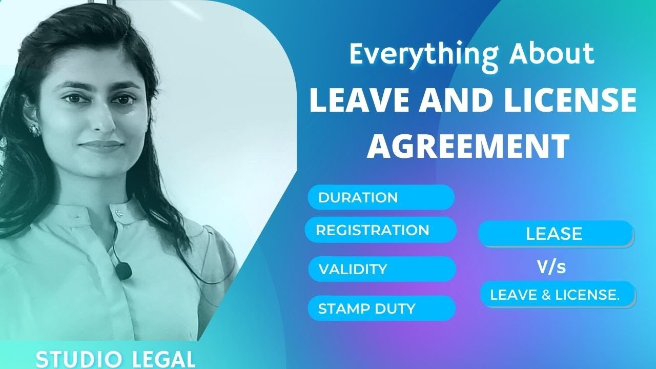 LEAVE AND LICENSE AGREEMENT| LEASE| STAMP DUTY| REGISTRATION| RENT CONTROL ACT|  FULL DETAIL
