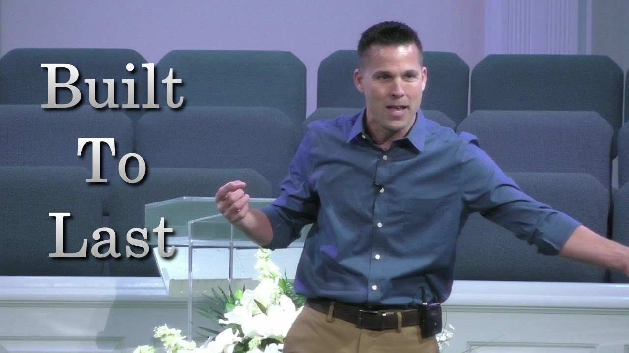 Built To Last (1 Corinthians 3:10-17)