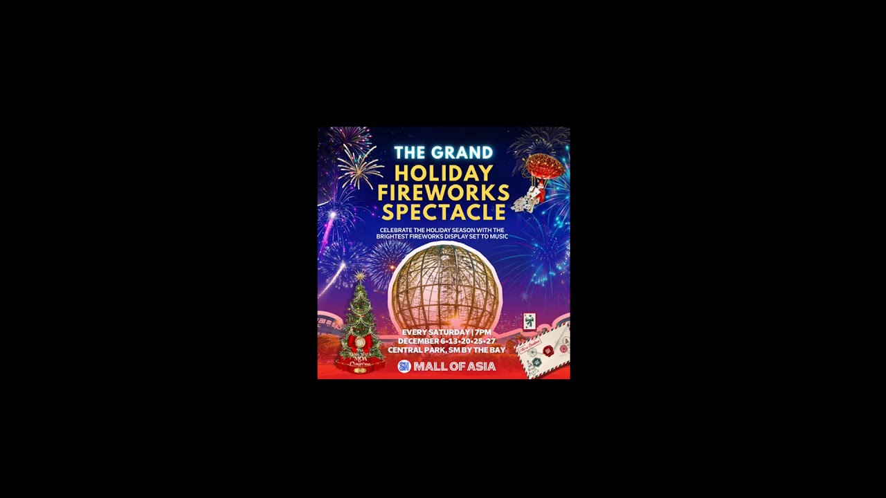 SM MOA Grand Fireworks Spectacle - December 27, 2025