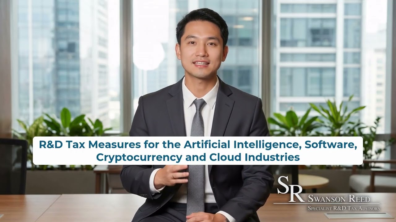 R&D Tax Measures for the Artificial Intelligence, Software, Cryptocurrency and Cloud Industries