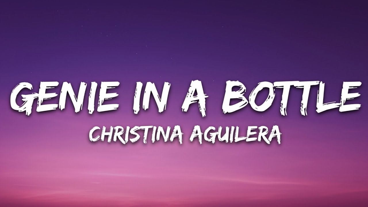 Christina Aguilera - Genie In a Bottle (Lyrics)