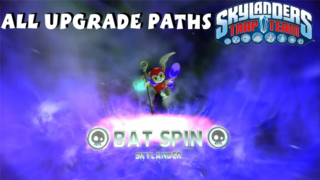 Skylanders Trap Team - Bat Spin Top and Bottom Upgrade Paths