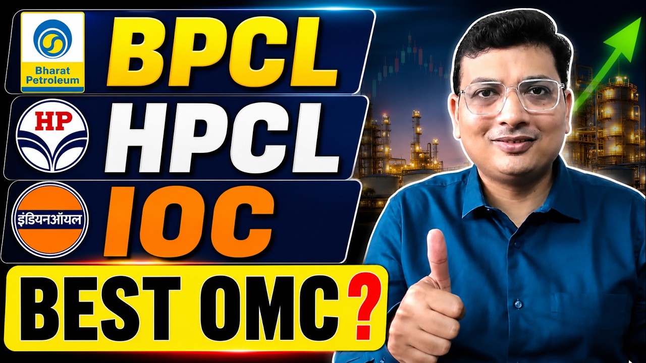 BPCL vs HPCL vs IOC | कौनसा OMC Stock बनेगा Biggest Winner?