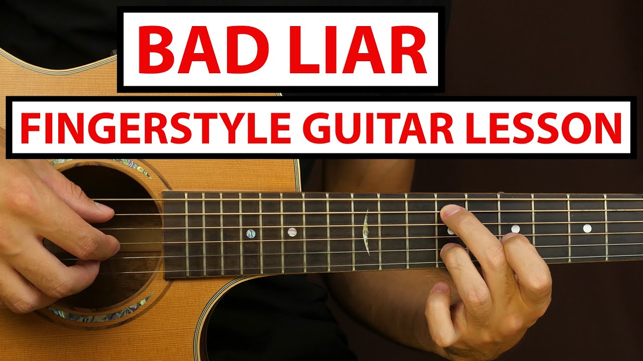 Imagine Dragons - Bad Liar | Fingerstyle Guitar Lesson (Tutorial) How to Play Fingerstyle