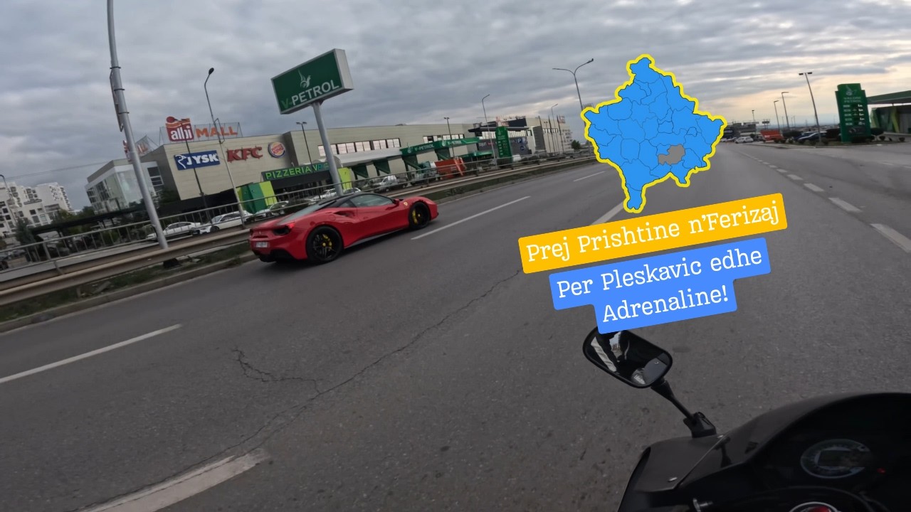 Prej Prishtine nVillage tFerizajit, per ni pleskavic edhe shum Adrenalin...