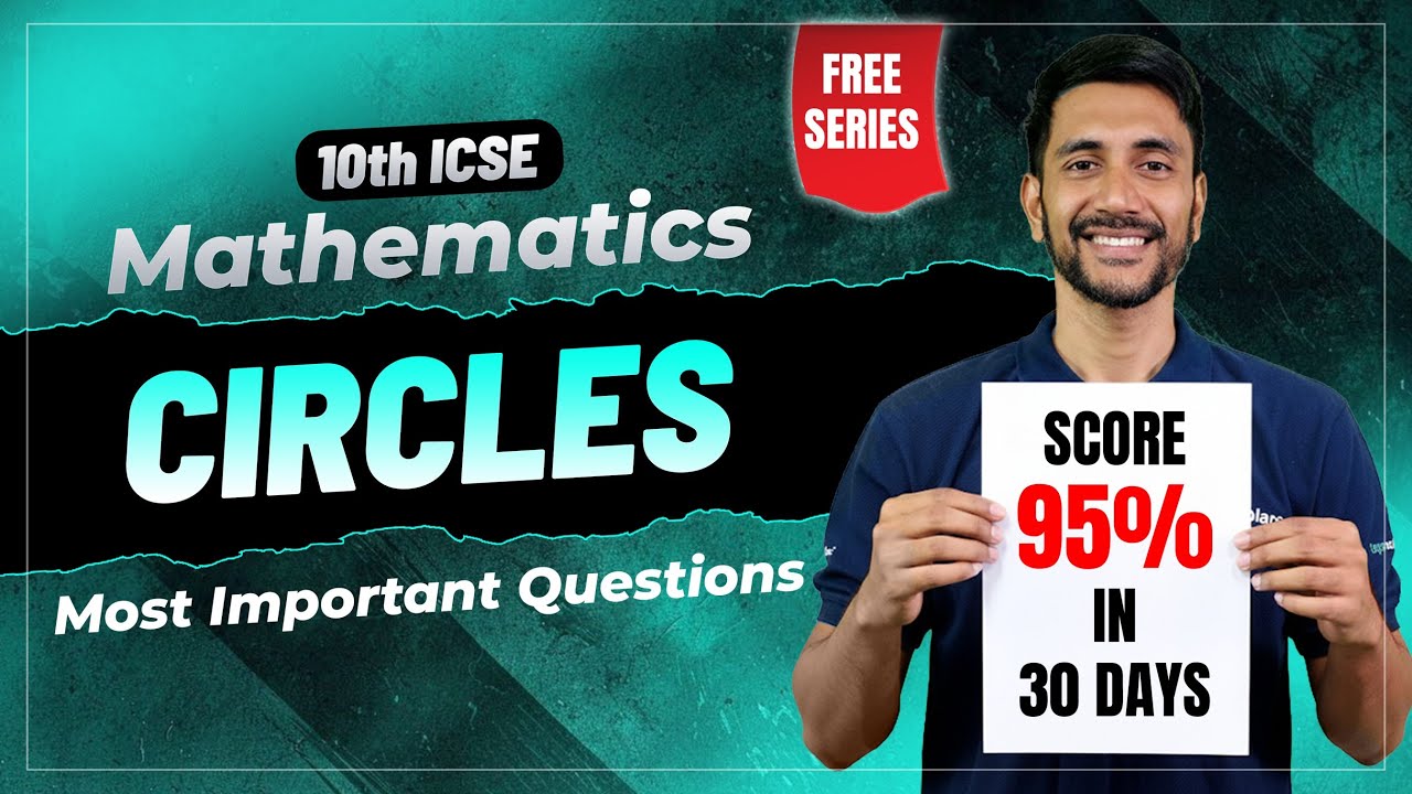 ICSE Class 10 Circles 🔥 SECRET Questions | MOST IMPORTANT Board Exam Problems | Maths 2026