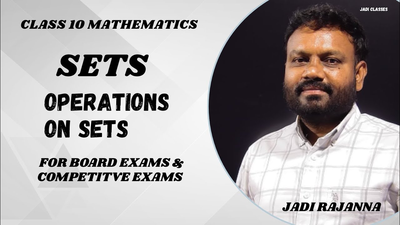 Sets Class 10 | Union, Intersection & Difference | Sets in Mathematics 