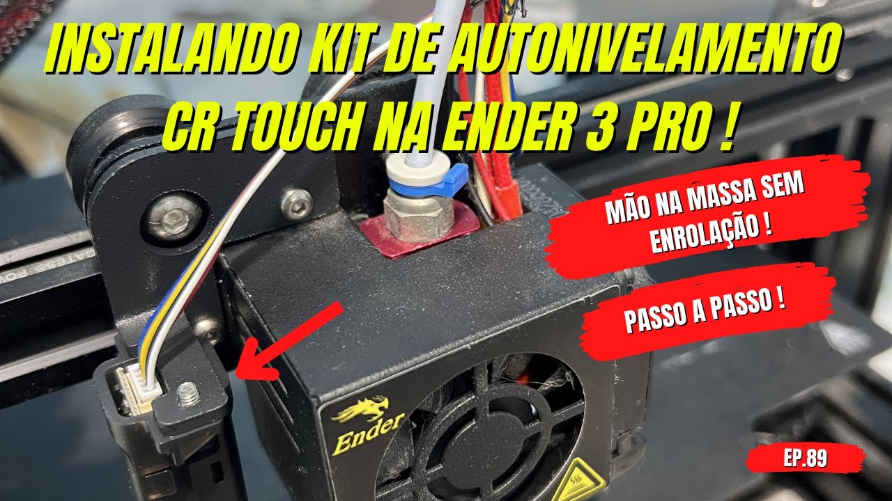INSTALAÇÃO DO KIT CREALITY CR TOUCH DE AUTONIVELAMENTO NA IMPRESSORA 3D ENDER 3 PRO. PASSO A PASSO.