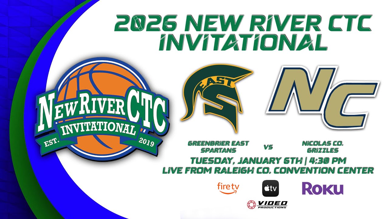 GREENBRIER EAST SPARTANS VS. NICHOLAS CO. GRIZZLIES | 2026 NEW RIVER CTC INVITATIONAL