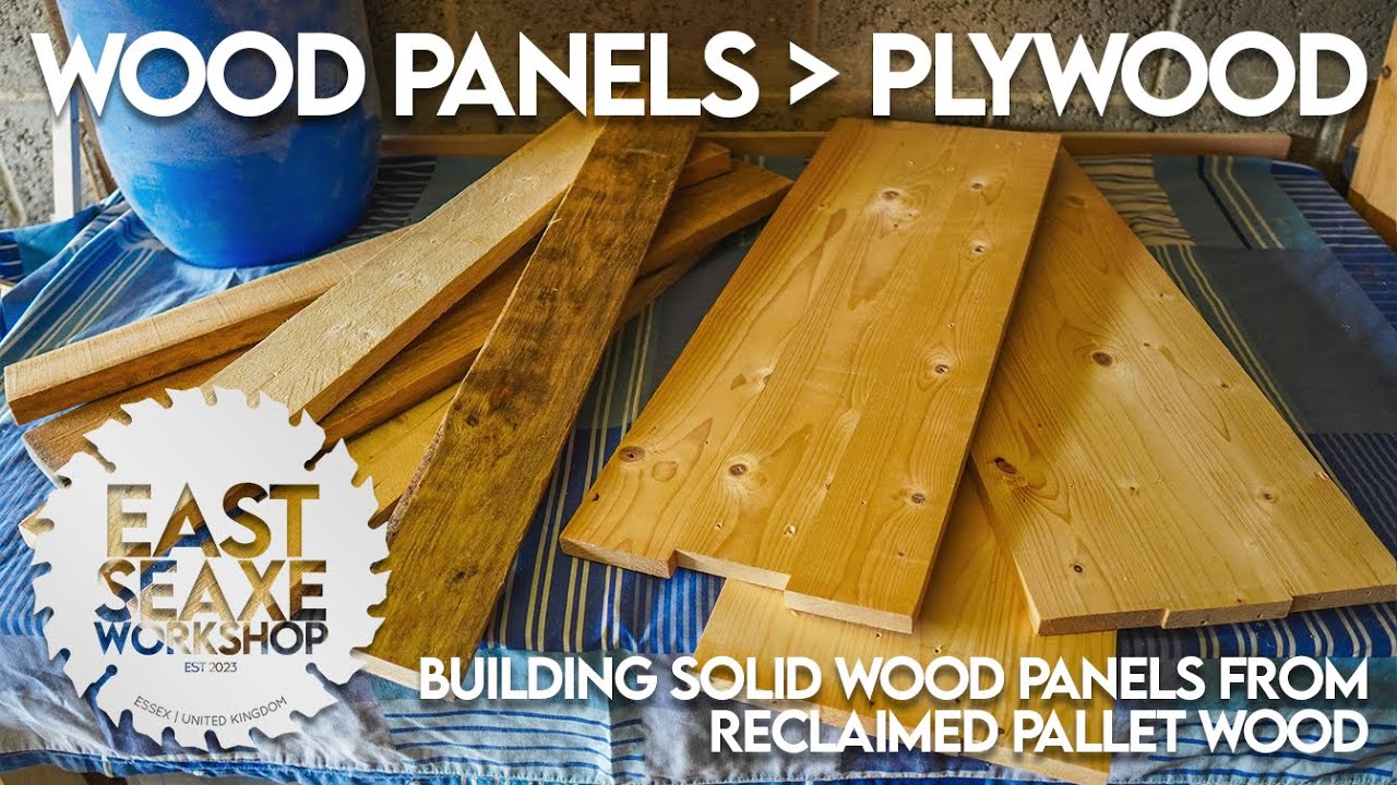 I Don't Like Plywood: Woodworking Project | East Seaxe Workshop