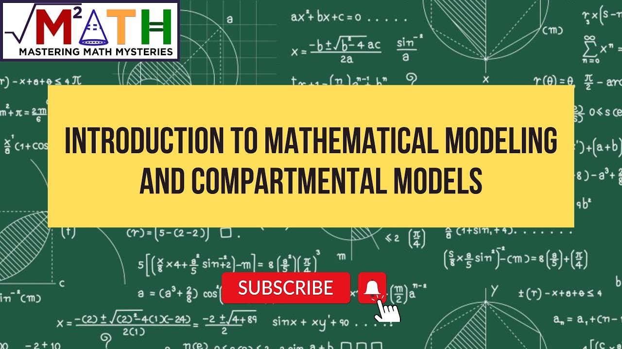 Introduction to Mathematical Modeling and Compartmental Models