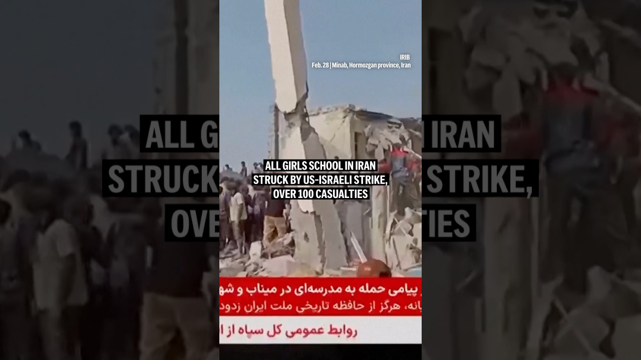 All girls school in Iran struck by US-Israeli strike, over 100 casualties