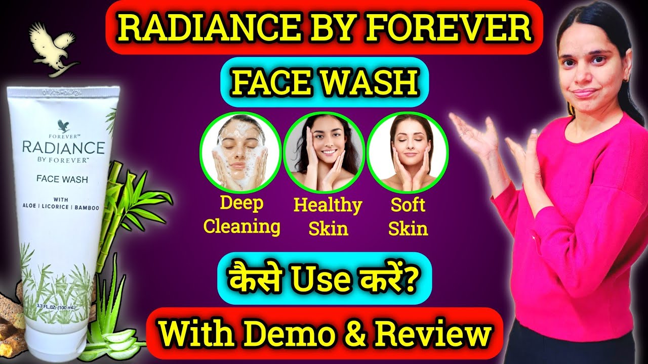 How to use forever radiance face wash | Radiance by forever face wash | @Parul Choudhary
