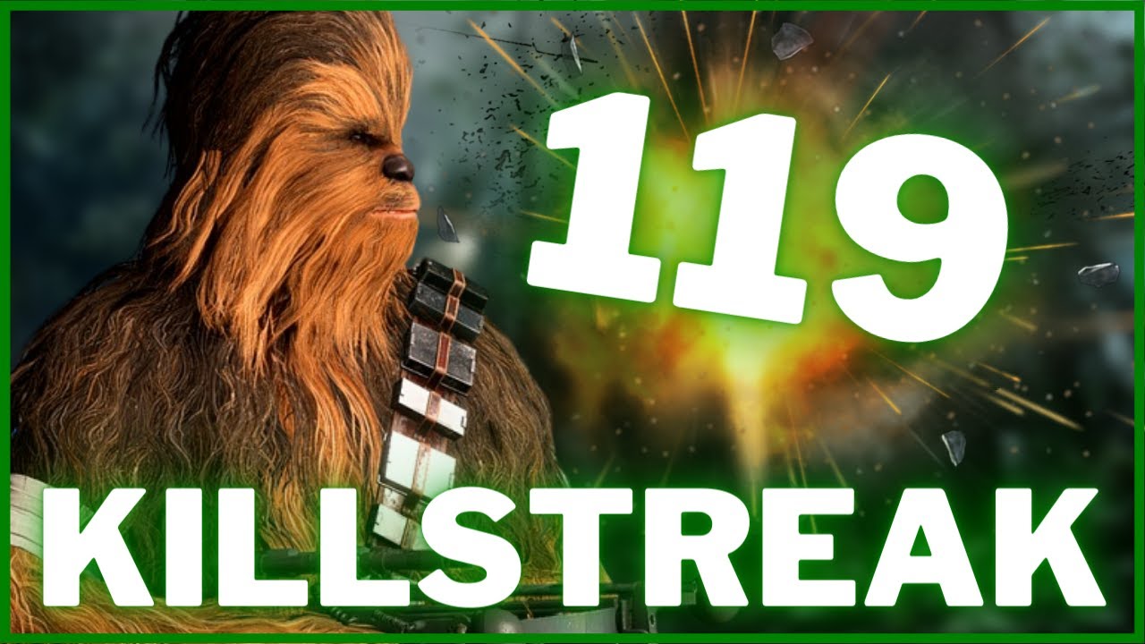119 KILLSTREAK WITH CHEWBACCA ON ENDOR | Galactic Assault | Star Wars Battlefront 2 PC