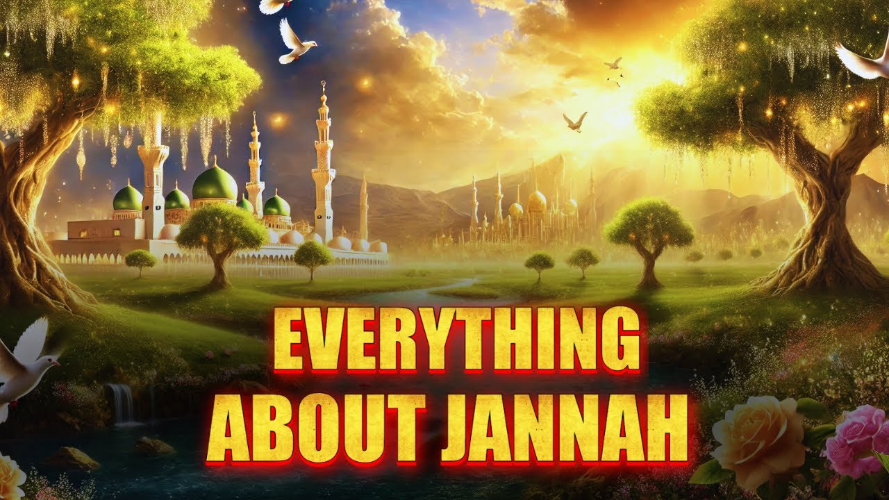 What Is Jannah Really Like? - The Wonders Awaiting in Paradise!