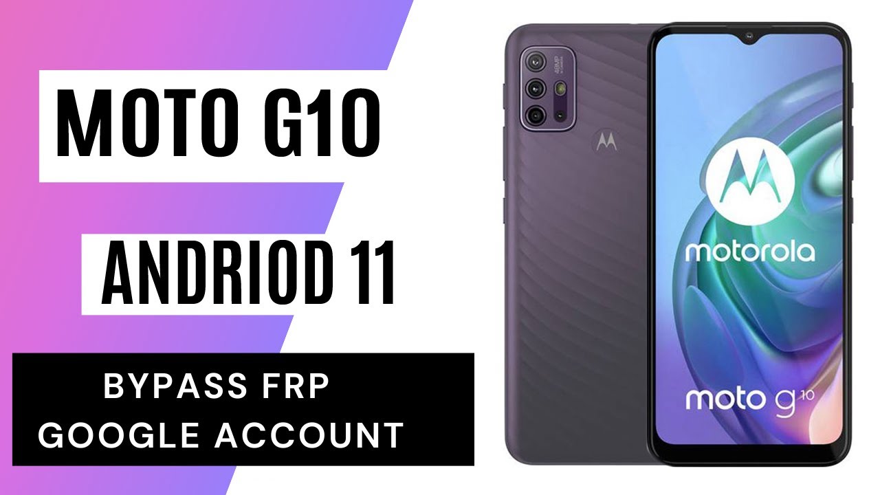 Moto G10 | FRP Google Account Lock Remove Done Without PC Android 11 | 2021