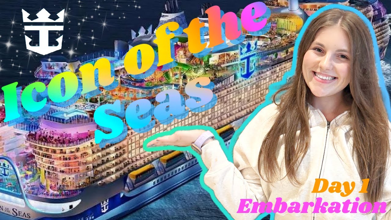 Embarkation Day on the ICON of the SEAS – the World's Largest Cruise Ship! 🚢🌊💖