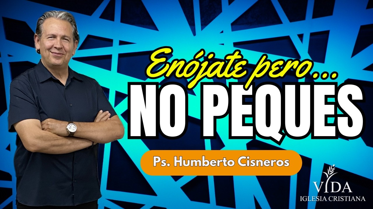 ENÓJATE PERO NO PEQUES