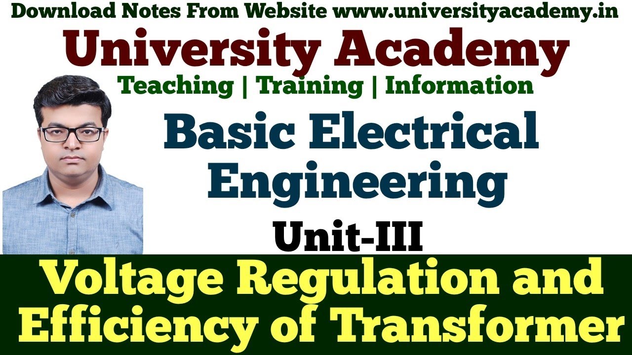 FEE39: Voltage Regulation and Efficiency of Transformer |  Regulation and Efficiency