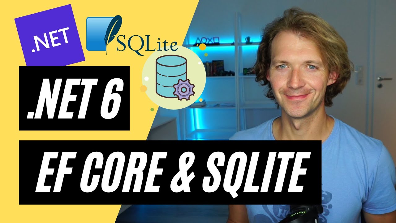 .NET 6 🚀 EF Core & SQLite with Code First Migrations