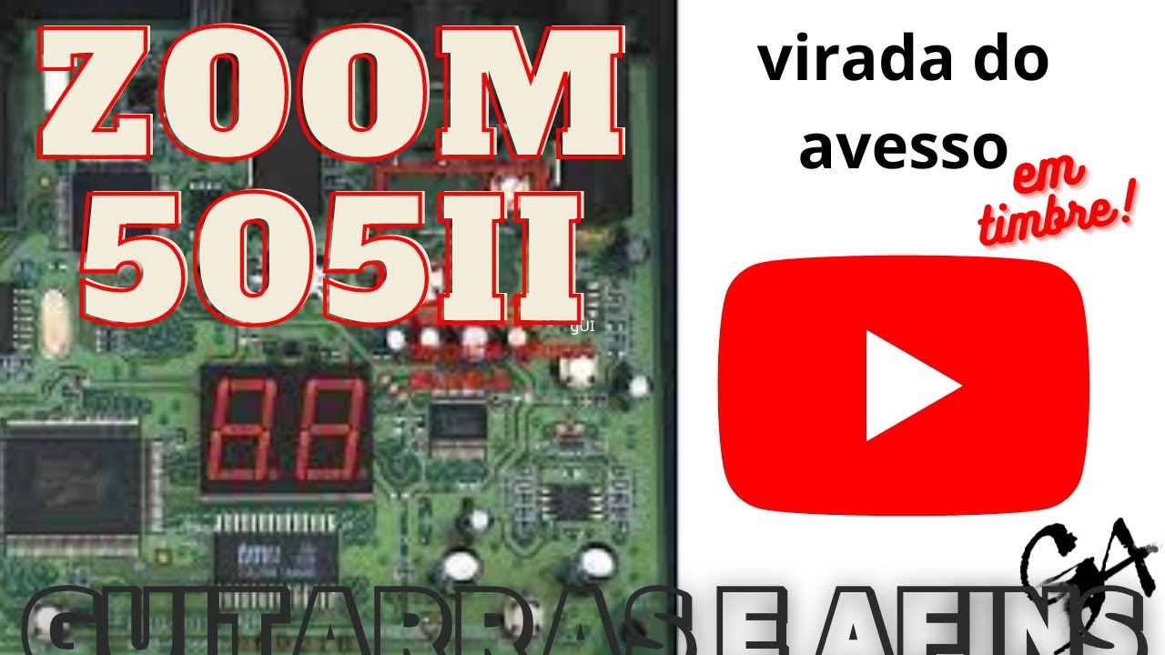 Zoom 505 II Sendo Virada do Avesso - Timbre por Timbre PARTE 1  Descrição Praticamente Todo Manual