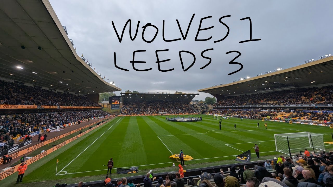 Wolves 1-3 Leeds, Leeds humble Wolves! match vlog.   