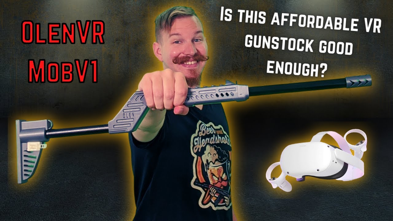 Affordable VR Gunstock for Quest 2 and Rift S || OlenVR MobV1 Review