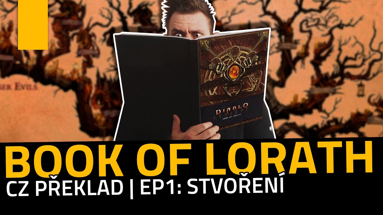 BOOK OF LORATH | CZ PŘEKLAD | EP1: STVOŘEN&Iacute;